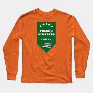 Fresno Scraper Long Sleeve T-Shirt